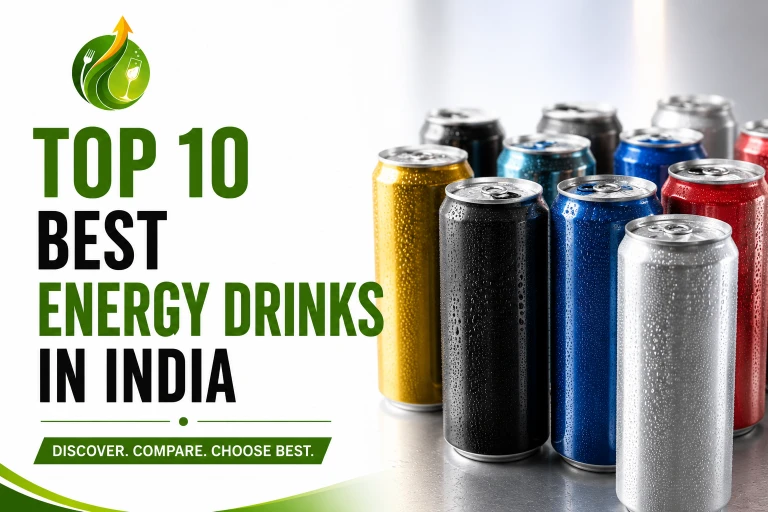 Top 10 Best Energy Drinks in India (2026): Which One Actually Suits You?