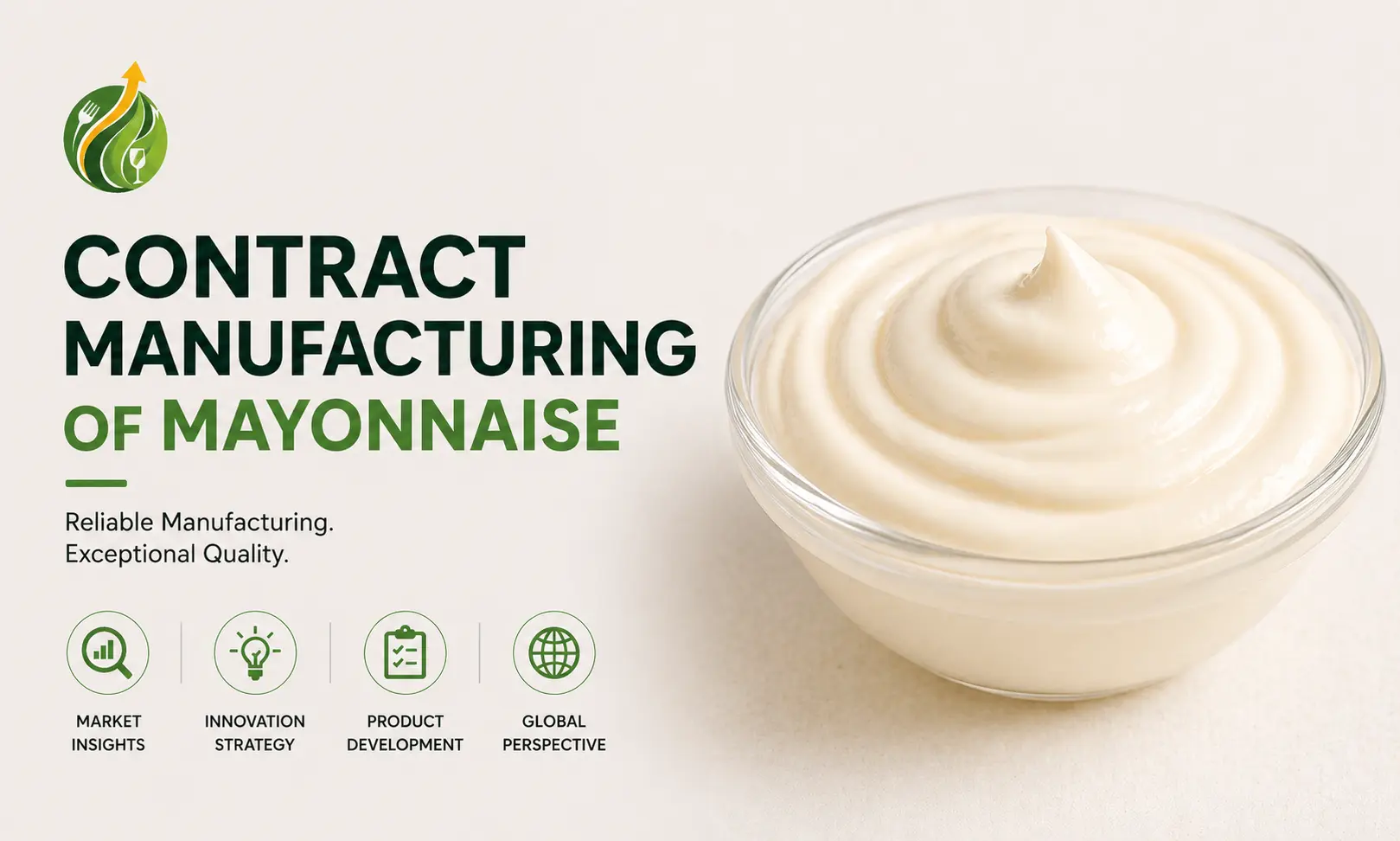 Contract Manufacturing of Mayonnaise in India